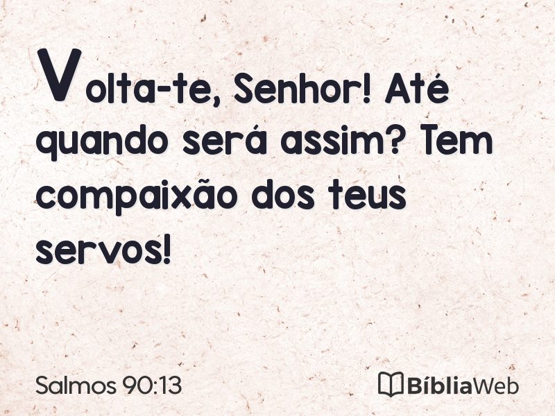 Salmos 90:13 em imagem para compartilhar