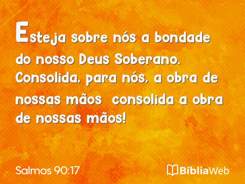 Salmos 90:17 em imagem para compartilhar
