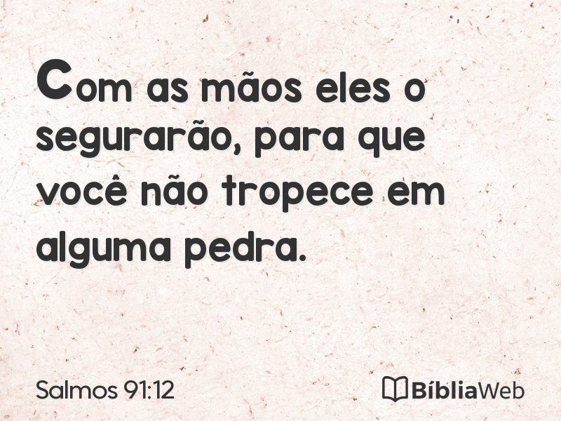 Salmos 91:12 em imagem para compartilhar