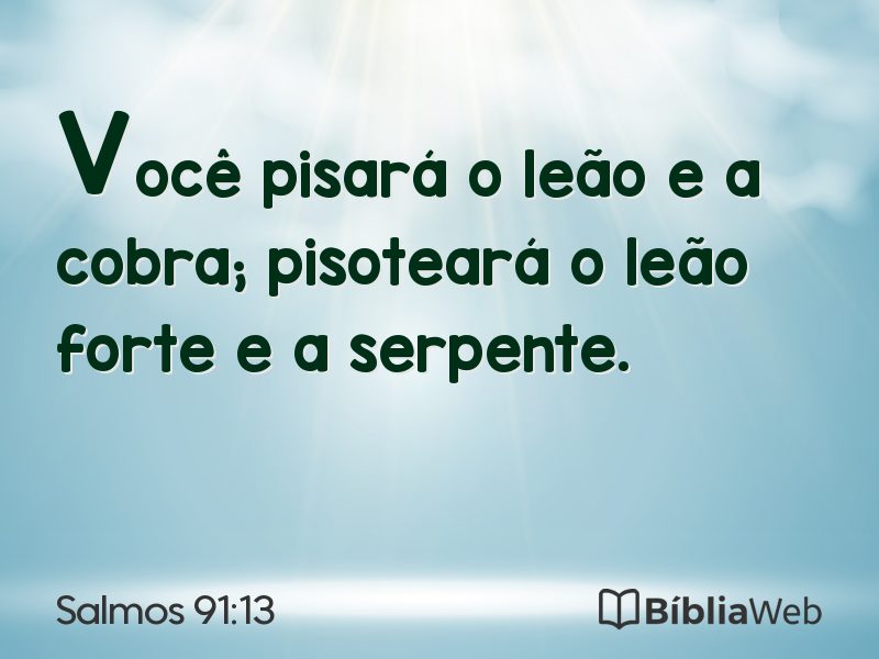 Salmos 91:13 em imagem para compartilhar