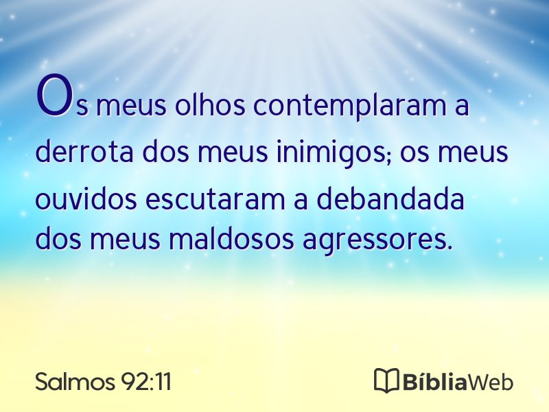 Salmos 92:11 em imagem para compartilhar