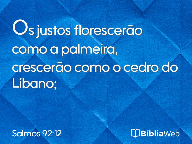 Salmos 92:12 em imagem para compartilhar