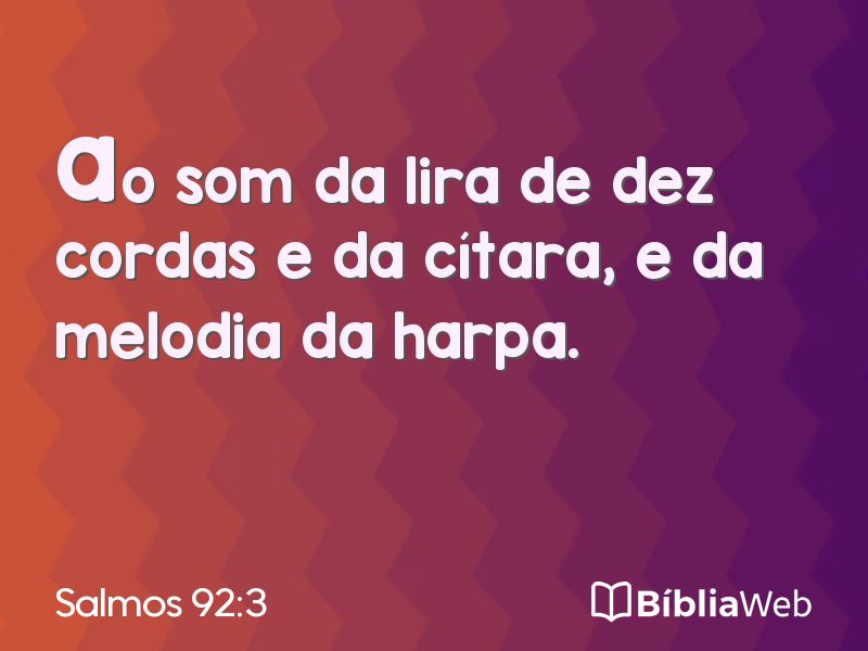 Salmos 92:3 em imagem para compartilhar