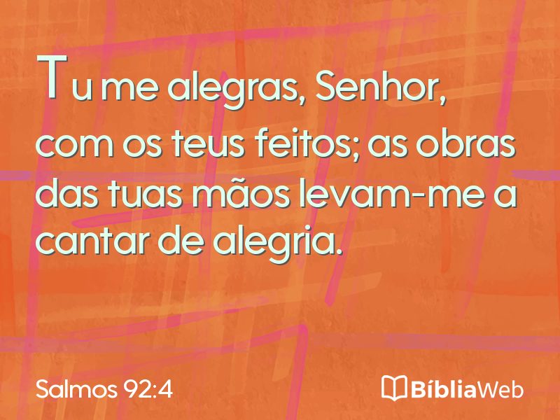 Salmos 92:4 em imagem para compartilhar
