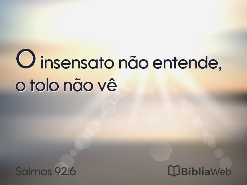 Salmos 92:6 em imagem para compartilhar
