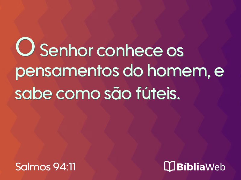 Salmos 94:11 em imagem para compartilhar
