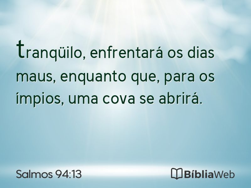 Salmos 94:13 em imagem para compartilhar