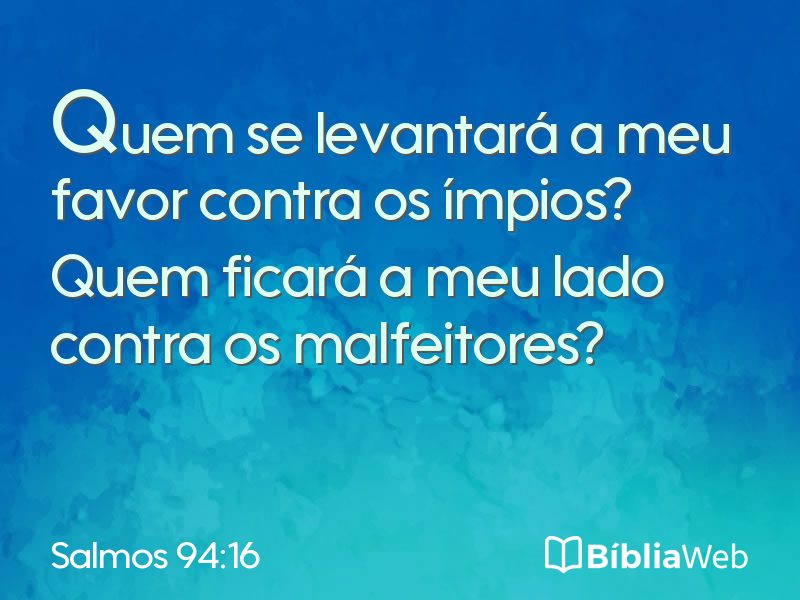 Salmos 94:16 em imagem para compartilhar