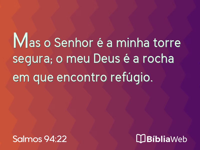 Salmos 94:22 em imagem para compartilhar