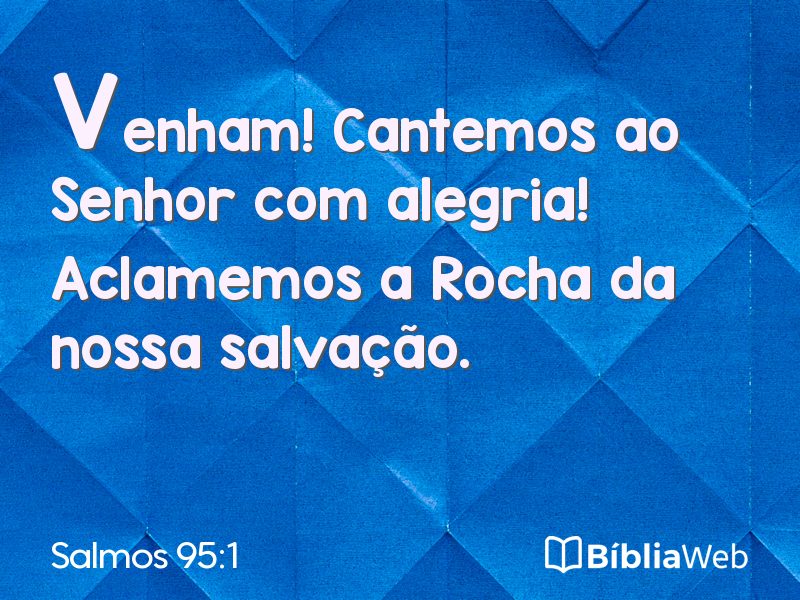 Salmos 95:1 em imagem para compartilhar