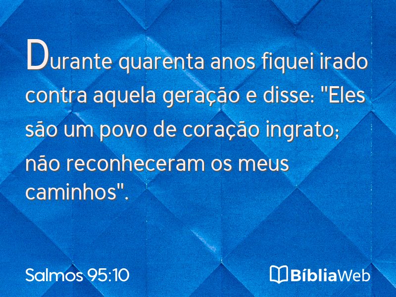 Salmos 95:10 em imagem para compartilhar