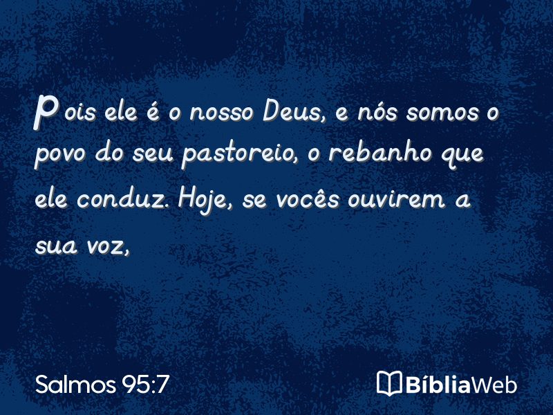 Salmos 95:7 em imagem para compartilhar