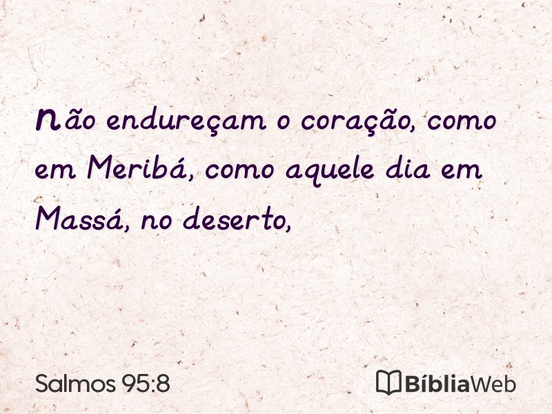 Salmos 95:8 em imagem para compartilhar