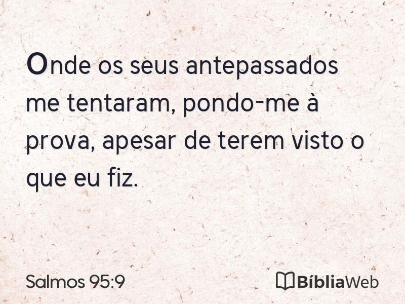 Salmos 95:9 em imagem para compartilhar