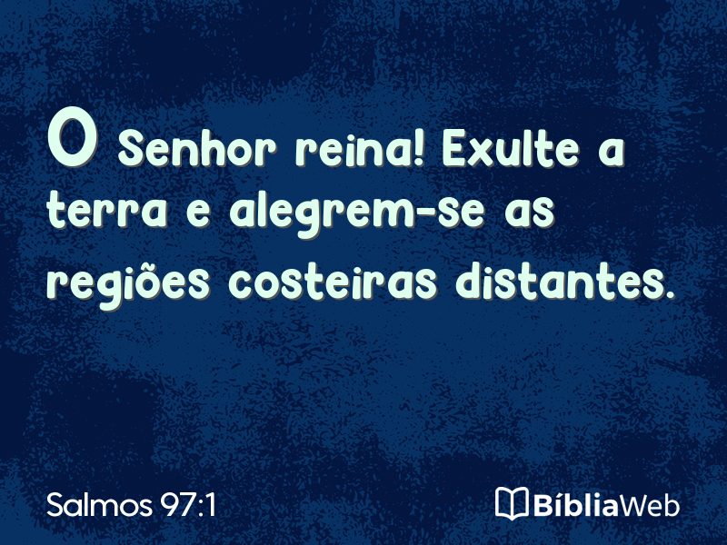 Salmos 97:1 em imagem para compartilhar