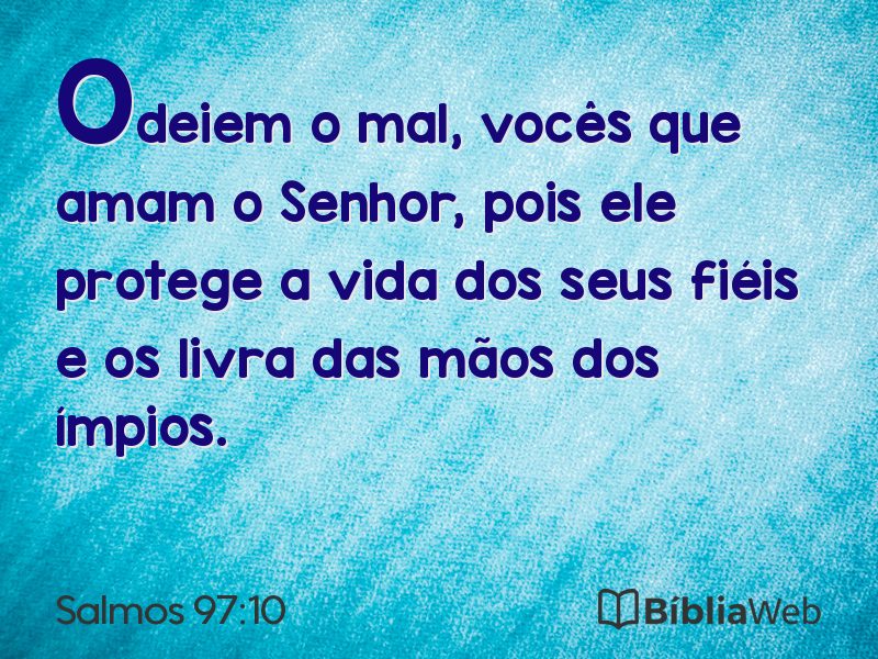 Salmos 97:10 em imagem para compartilhar
