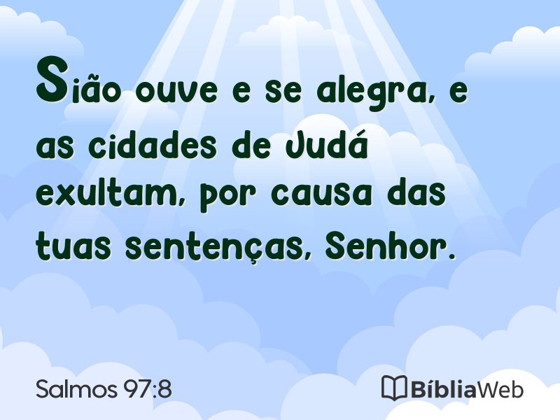 Salmos 97:8 em imagem para compartilhar