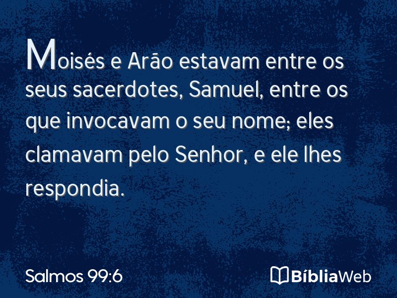 Salmos 99:6 em imagem para compartilhar