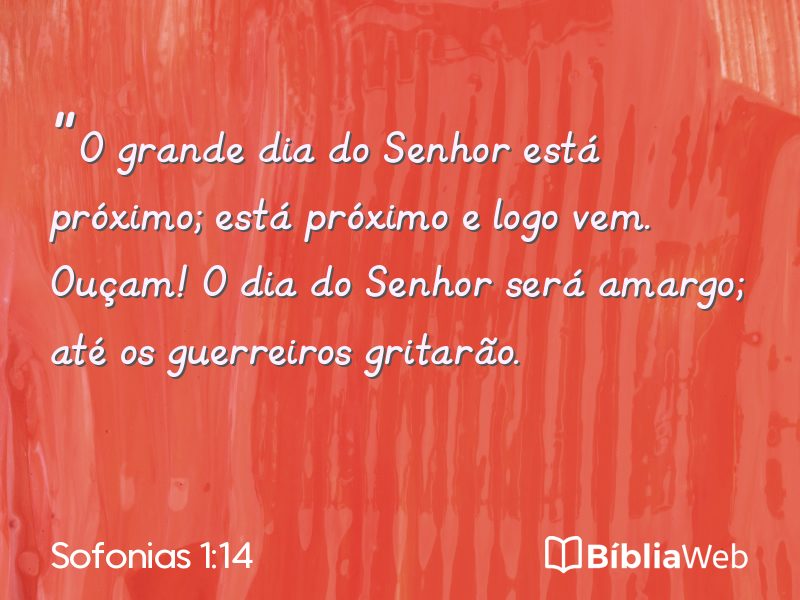 Sofonias 1:14 em imagem para compartilhar