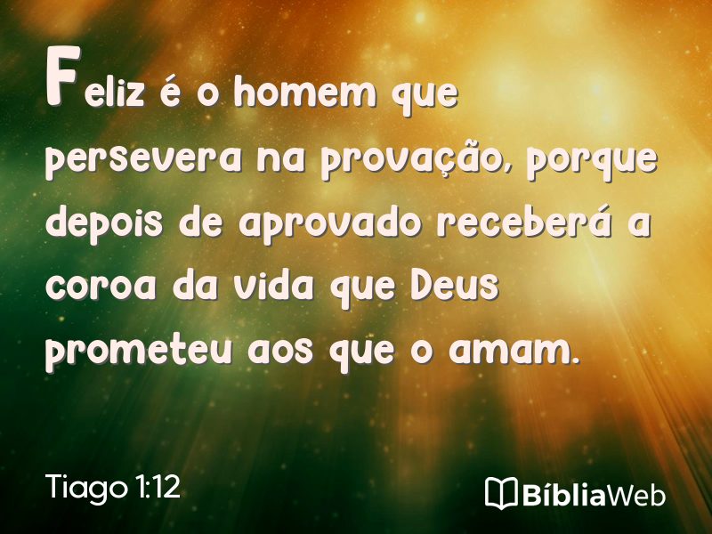 Tiago 1:12 em imagem para compartilhar