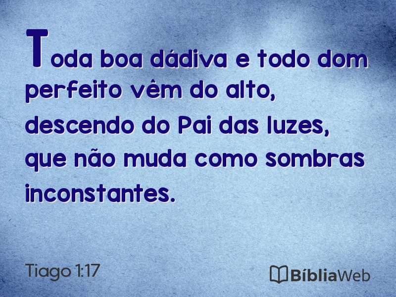 Tiago 1:17 em imagem para compartilhar