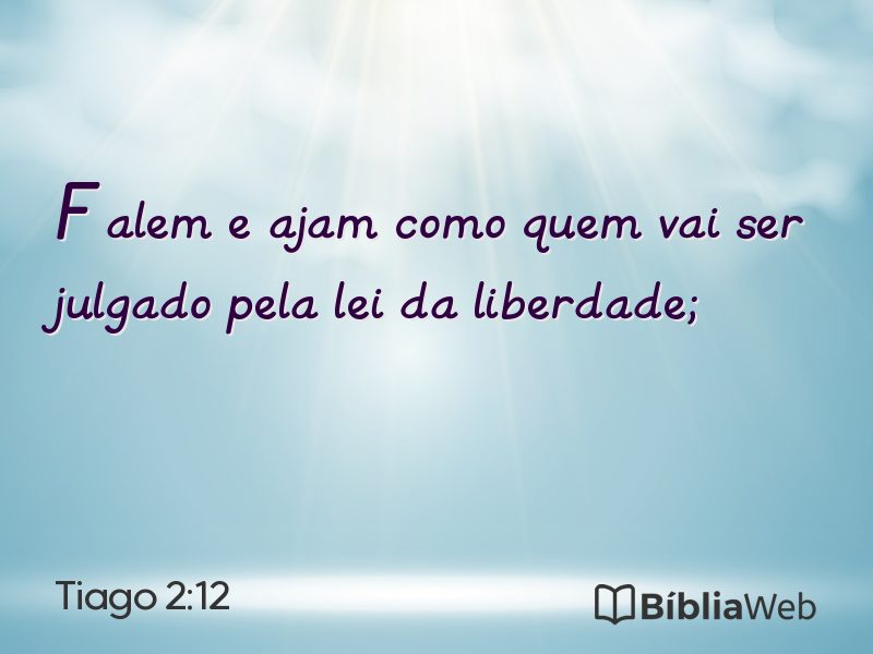 Tiago 2:12 em imagem para compartilhar