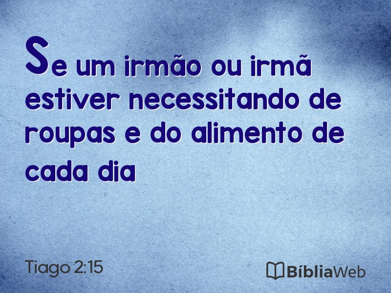 Tiago 2:15 em imagem para compartilhar