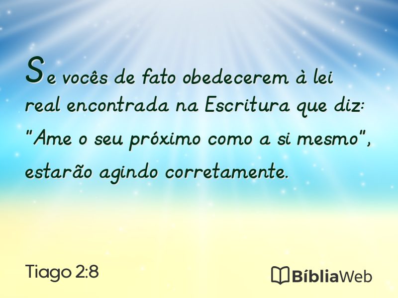 Tiago 2:8 em imagem para compartilhar