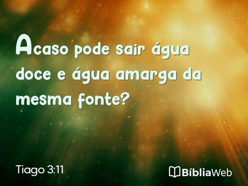 Tiago 3:11 em imagem para compartilhar