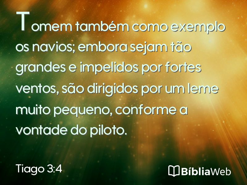 Tiago 3:4 em imagem para compartilhar