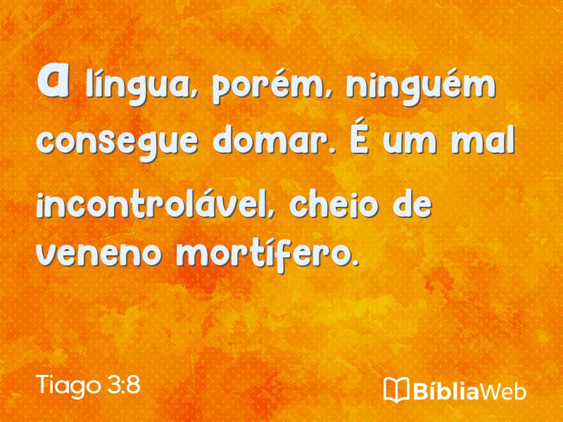 Tiago 3:8 em imagem para compartilhar