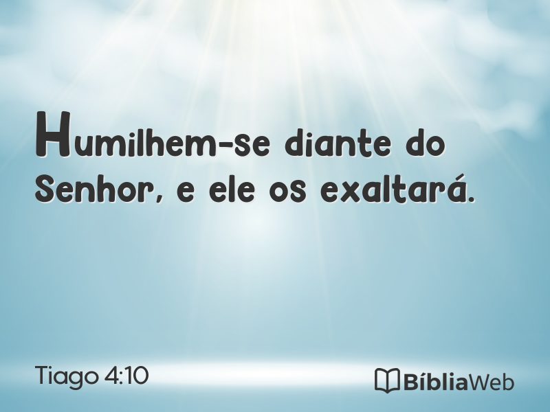 Tiago 4:10 em imagem para compartilhar
