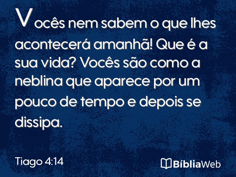 Tiago 4:14 em imagem para compartilhar