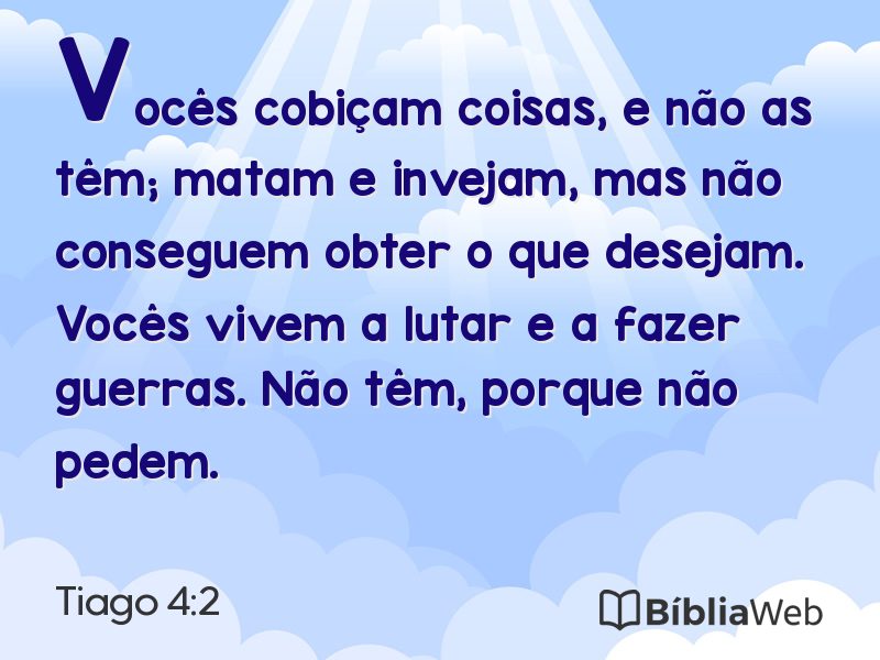 Tiago 4:2 em imagem para compartilhar