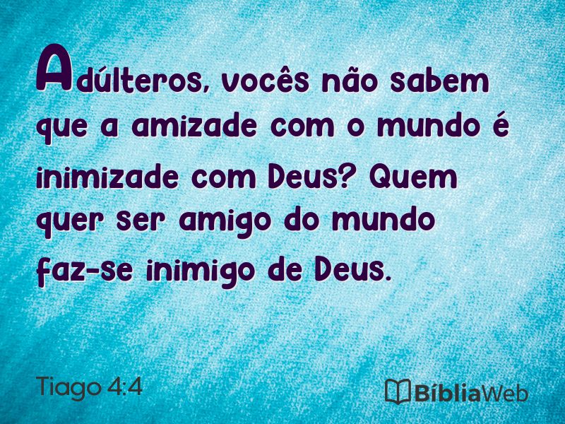 Tiago 4:4 em imagem para compartilhar