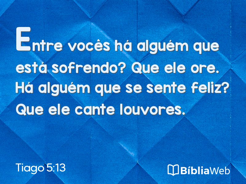 Tiago 5:13 em imagem para compartilhar