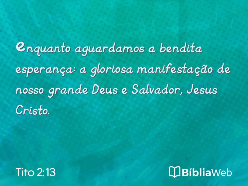 Tito 2:13 em imagem para compartilhar