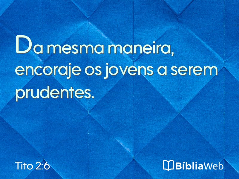 Tito 2:6 em imagem para compartilhar