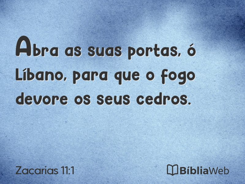 Zacarias 11:1 em imagem para compartilhar