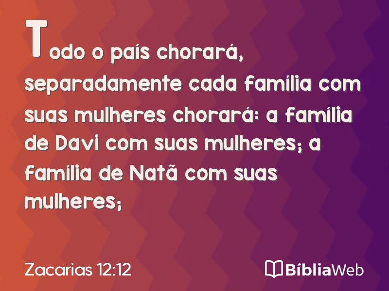 Zacarias 12:12 em imagem para compartilhar