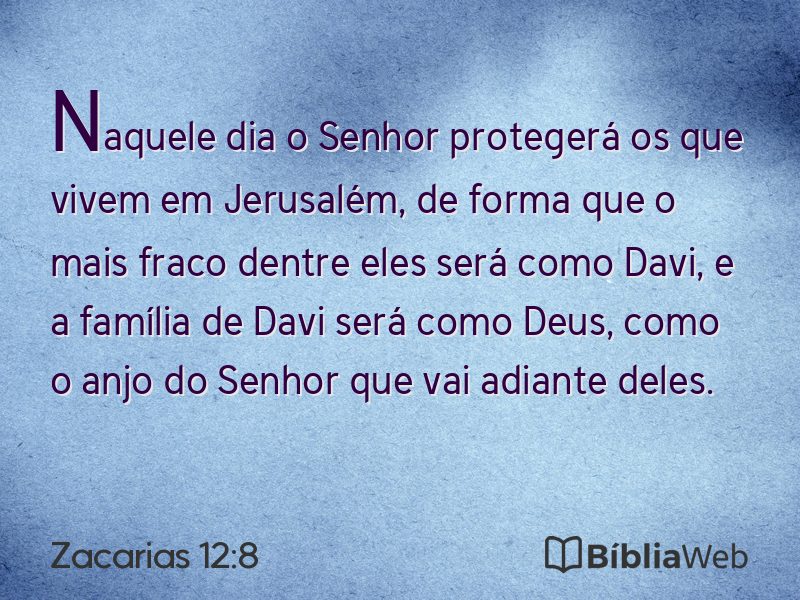 Zacarias 12:8 em imagem para compartilhar