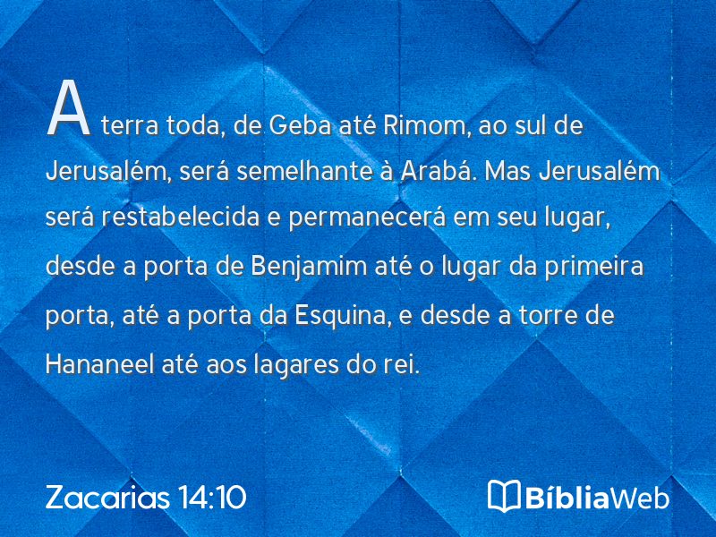 Zacarias 14:10 em imagem para compartilhar
