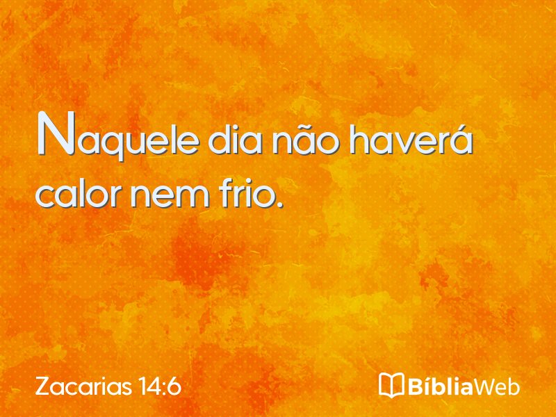 Zacarias 14:6 em imagem para compartilhar