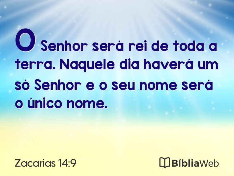 Zacarias 14:9 em imagem para compartilhar