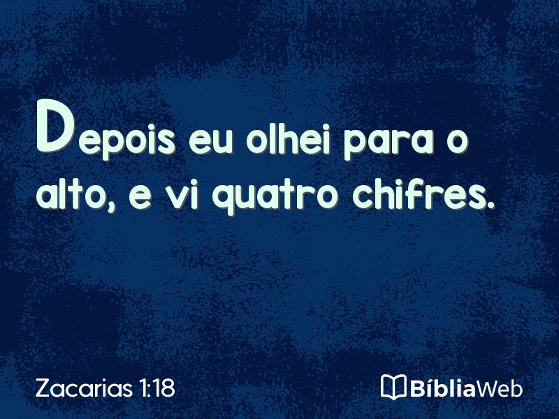 Zacarias 1:18 em imagem para compartilhar
