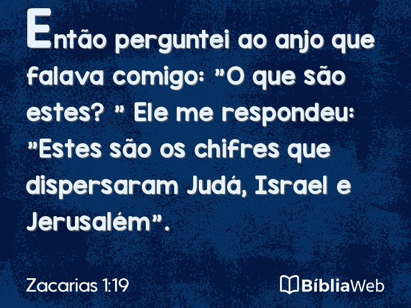 Zacarias 1:19 em imagem para compartilhar