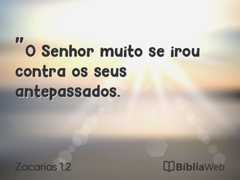 Zacarias 1:2 em imagem para compartilhar