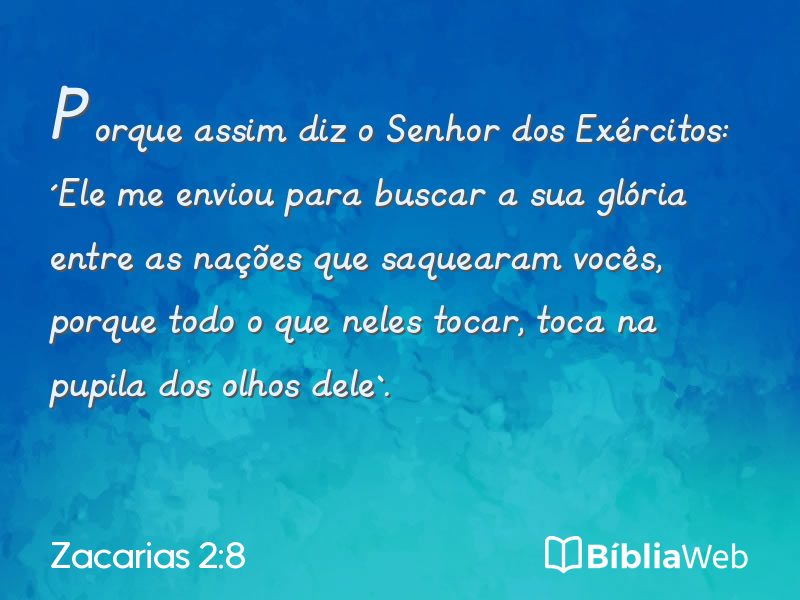 Zacarias 2:8 em imagem para compartilhar