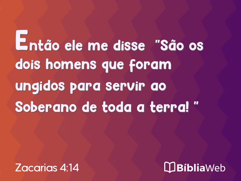 Zacarias 4:14 em imagem para compartilhar