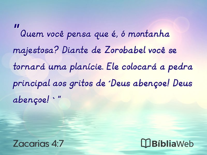 Zacarias 4:7 em imagem para compartilhar
